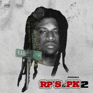 Rp's & PK 2 (Explicit)