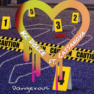 Dangerous (Explicit)
