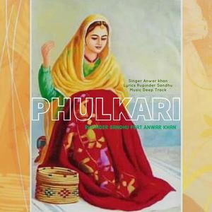 Phulkari(feat. Anwar khan)