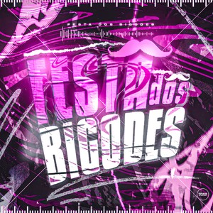 Festa Dos Bigodes (Explicit)