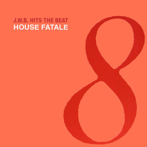 House Fatale