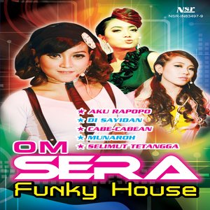 Om Sera - Funky House