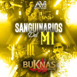 Sanguinarios Del M1 (En Vivo|Explicit)