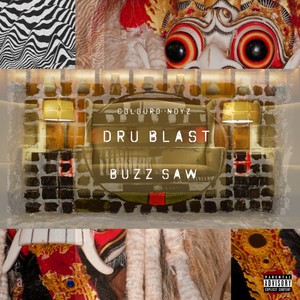 Buzz Saw (Explicit)
