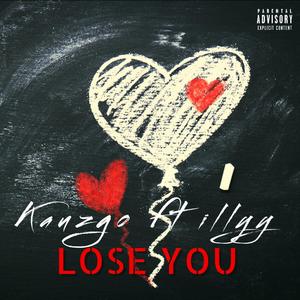 Lose You (feat. Illyy) (Explicit)