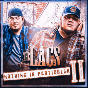 Nothing in Particular II (Explicit)