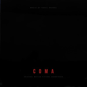 Coma (Original Motion Picture Soundtrack)