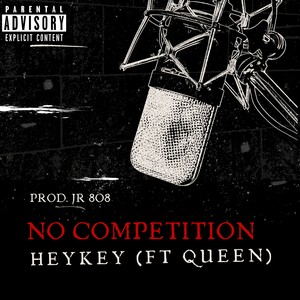 No Competition (Explicit)