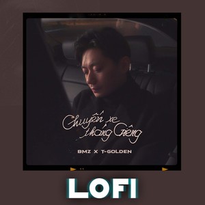 Chuyến Xe Tháng Giêng (Lofi)