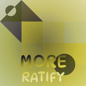 More Ratify