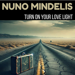 Turn on Your Love Light
