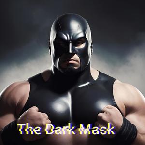 The Dark Mask