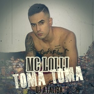 Toma Toma (Explicit)
