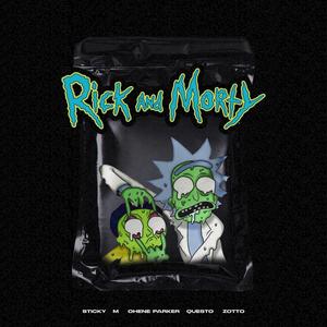 RICK and MORTY (feat. M80/20 & Sticky700) [Explicit]