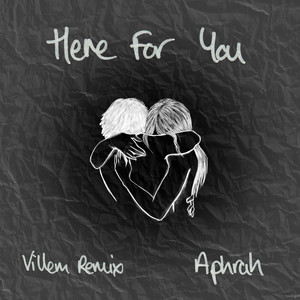Here For You (Villem Remix)