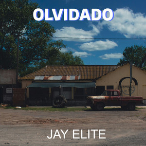 OLVIDADO (Explicit)