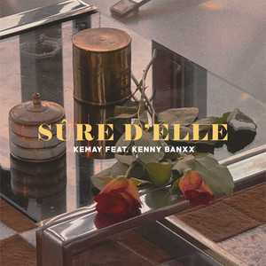 Sûre d’Elle (Explicit)