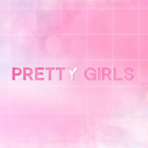 PRETTY GIRLS (Pop/R&B Instrumental)