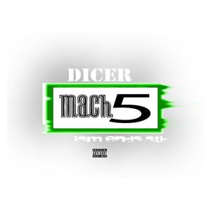 Mach 5 (Explicit)