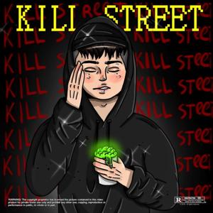 KILL STREET