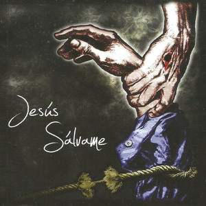 Jesús, Sálvame