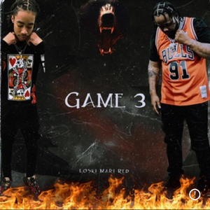 Game 3 (feat. Mari Red) [Explicit]