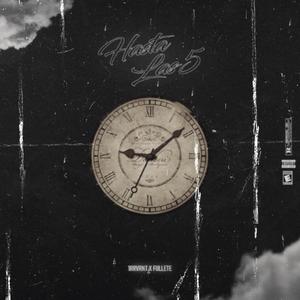 Hasta las 5 (feat. Fullete)
