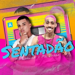 Sentadão (Explicit)