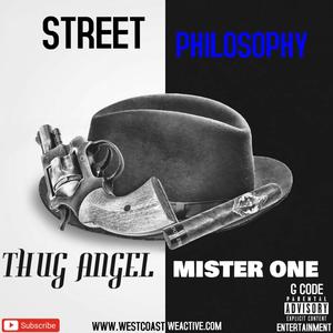 Street Philosophy (feat. Mister One) [Explicit]