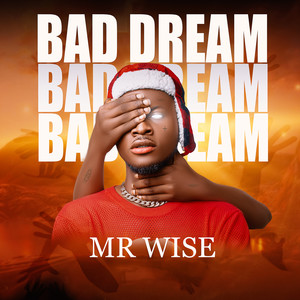 Bad Dream (Explicit)