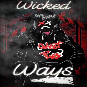 Wicked Ways (Explicit)