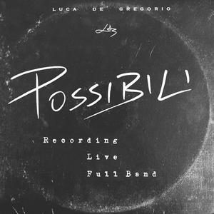 POSSIBILI (Recording Live Full Band)