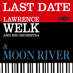 Lawrence Welk & His Orchestra - Theme From 