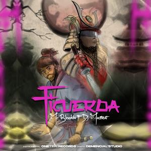 Figueroa (feat. Dj Mastrat)