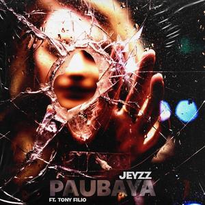 PAUBAYA (feat. Tony Filio)