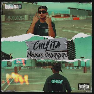 Chulita (Explicit)