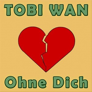 Ohne Dich