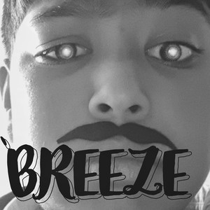 Breeze (Explicit)