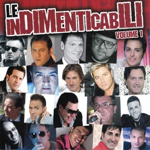 Le indimenticabili, vol. 1 (Best Neapolitan Classical Songs Remastered)