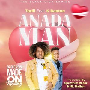 Anada Man (feat. K Banton)