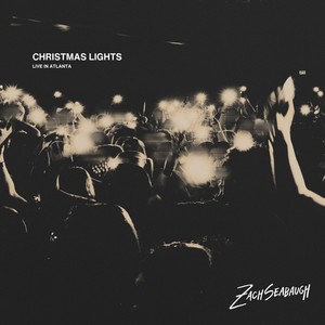 Christmas Lights - Live In Atlanta