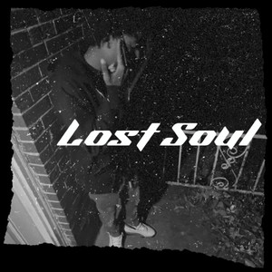 Lost Soul (Explicit)