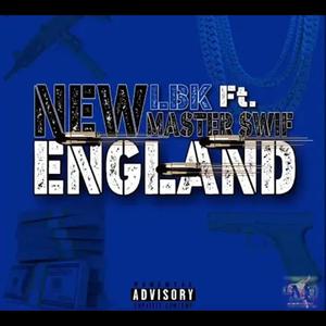 New England (feat. Masterswif) (Explicit)