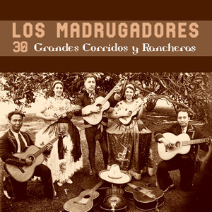 30 Grandes Corridos y Rancheras