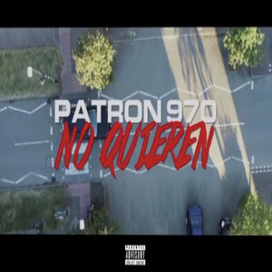 No Quieren (Explicit)