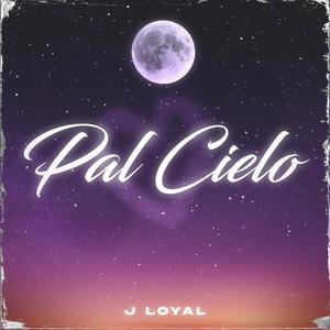 PAL CIELO (Explicit)