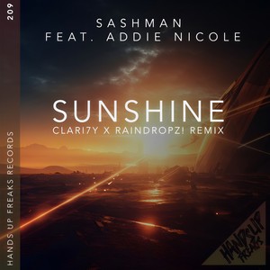 Sashman - Sunshine (Clari7Y X Raindropz! Remix Extended)