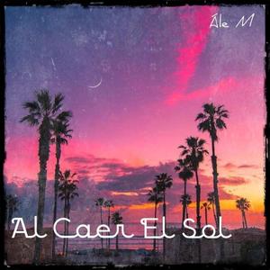 Al Caer el Sol