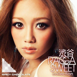 渋谷 Ragga Sweet Collection