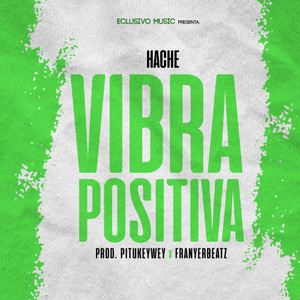 Vibra Positiva (Explicit)